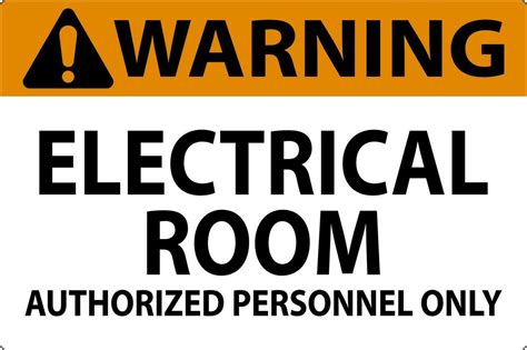 electrical room authorized personnel sign